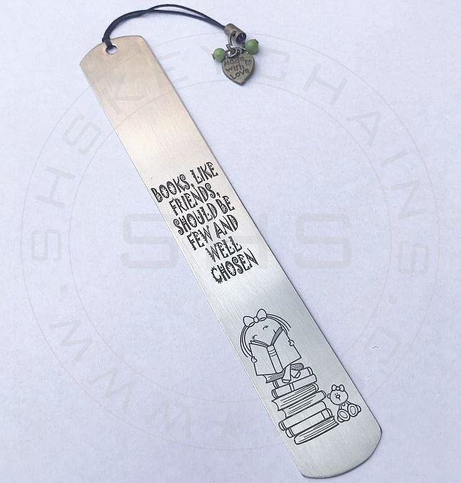 Stainless Steel Bookmark - "Books are like friends"