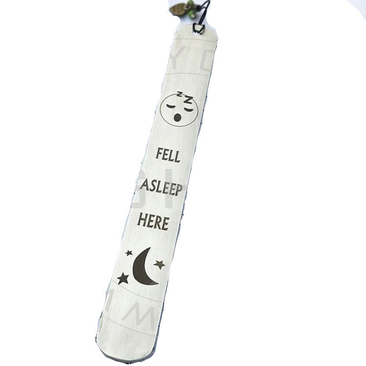 Stainless Steel Bookmark - "Fell-Asleep-Here"