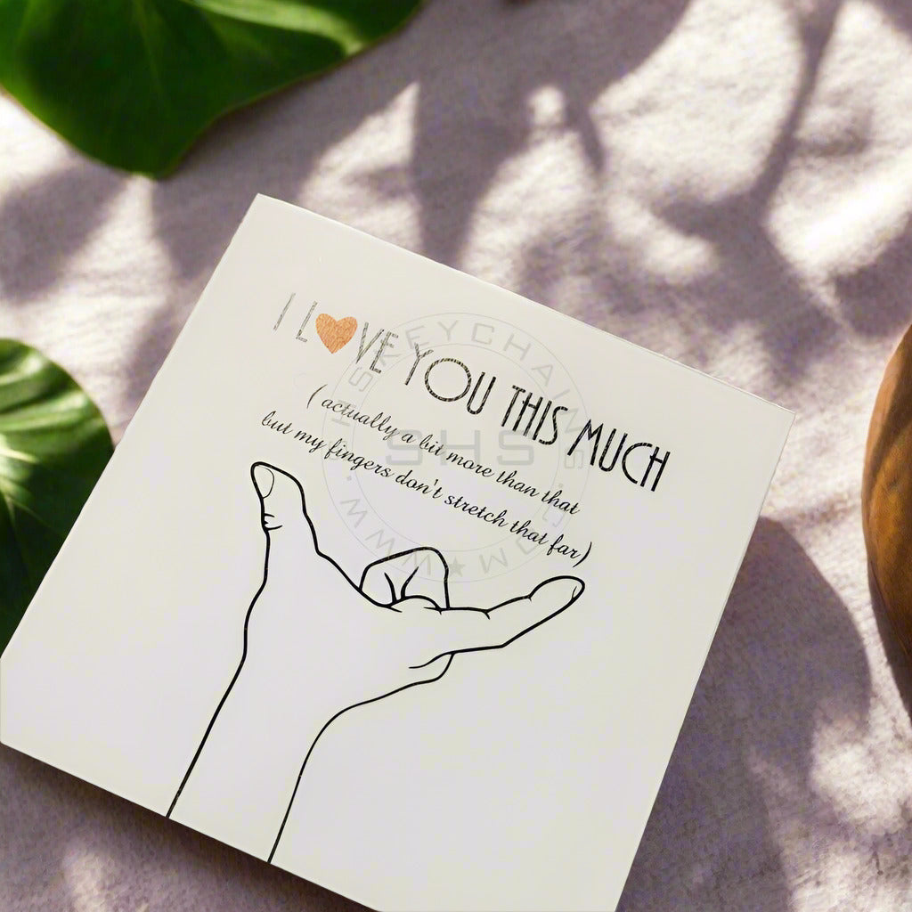 Greeting Card - I Love you this much