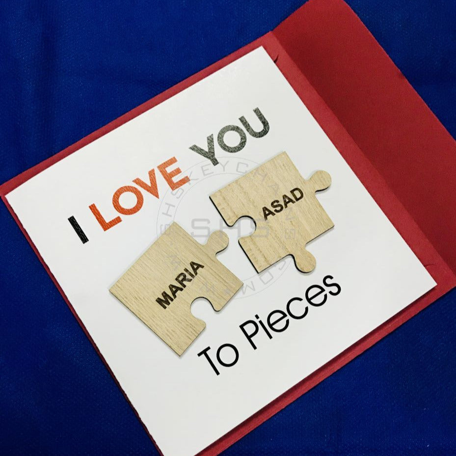 Greeting Card - I love you to Pieces with Laser Cut Puzzle Names