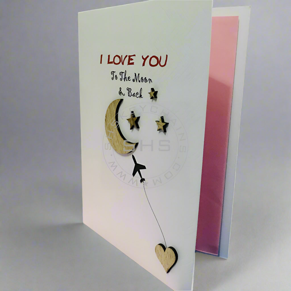 Greeting Card - I love you to the Moon and Back