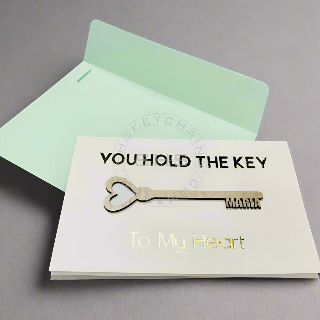 Greeting Card - You hold the Key to my Heart