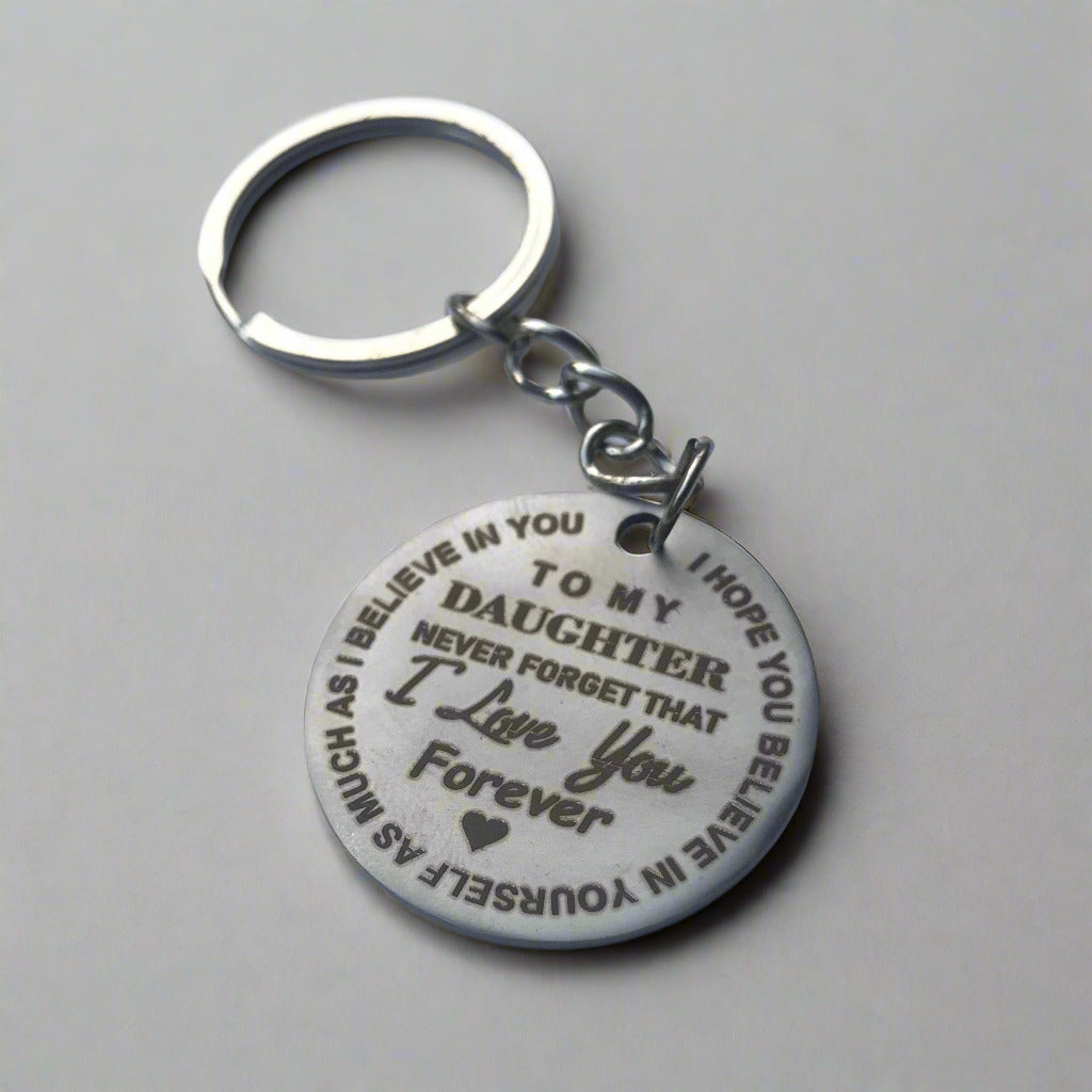 To my Daughter - Laser engraved stainless Steel tag keychain